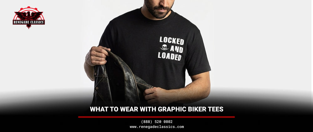 What to Wear With Graphic Biker Tees