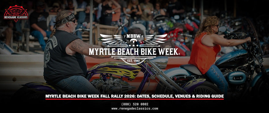 Myrtle Beach Bike Week Fall Rally 2026: Dates, Schedule, Venues & Riding Guide